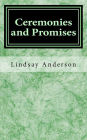 Ceremonies and Promises