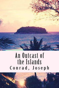 An Outcast of the Islands