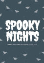 Spooky Nights: Create Your Own Halloween Story Book, 100 Pages, Ghost White