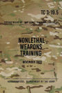 TC 3-19.5 Nonlethal Weapons Training: November 2009