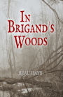 In Brigand's Woods