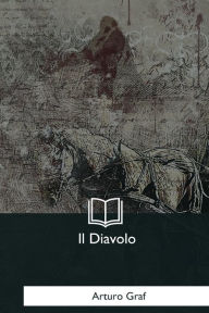 Title: Il Diavolo, Author: Arturo Graf