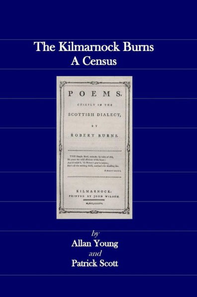 The Kilmarnock Burns: A Census