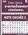 Des Jeux D'entraï¿½nement Cï¿½rï¿½bral - MOTS CACHï¿½S 1