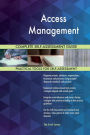 Access Management Complete Self-Assessment Guide