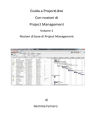 Guida a ProjectLibre. Con Nozioni di Project Management: Nozioni di base di Project Management