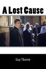 A Lost Cause