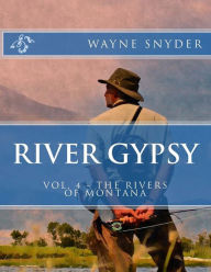 Title: River Gypsy - Volume 4, Author: Wayne Snyder
