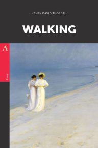 Title: Walking, Author: Henry David Thoreau