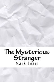 The Mysterious Stranger