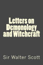 Letters on Demonology and Witchcraft
