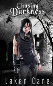 Title: Chasing Darkness, Author: Laken Cane