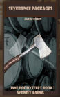 Jane Doe Mystery, Book 2: Severance Packages