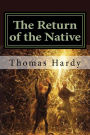 The Return of the Native: Classics