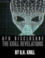 UFO DISCLOSURE - The Krill Revelations