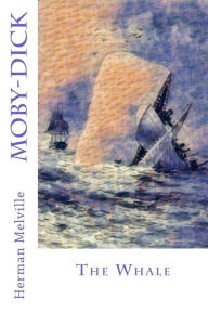 Title: Moby-Dick: The Whale, Author: Herman Melville