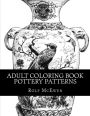 Adult Coloring Book - Pottery Patterns
