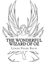 Title: The Wonderful Wizard of Oz, Author: Lyman Frank Baum