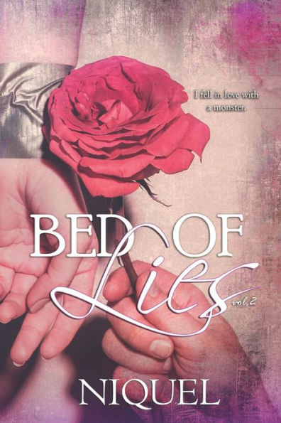 Bed Of Lies Volume 2