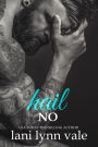 Hail No (Hail Raisers Series #1)