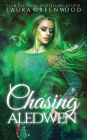 Chasing Aledwen: A Paranormal Reverse Harem Novel