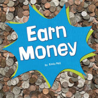 Title: Earn Money, Author: Emily Raij