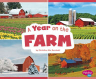 Title: A Year on the Farm, Author: Christina Mia Gardeski