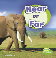 Title: Near or Far, Author: Wiley Blevins