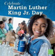 Title: Celebrate Martin Luther King Jr. Day, Author: Sally Lee