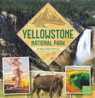 Title: Yellowstone National Park, Author: Megan Cooley Peterson