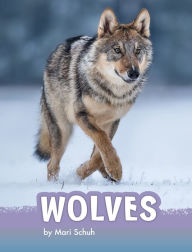 Title: Wolves, Author: Mari Schuh