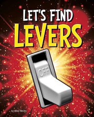 Title: Let's Find Levers, Author: Wiley Blevins