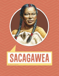 Title: Sacagawea, Author: Laura K. Murray