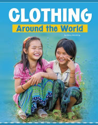 Title: Clothing Around the World, Author: Mary Meinking