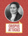 Crispus Attucks