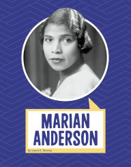 Title: Marian Anderson, Author: Laura K. Murray