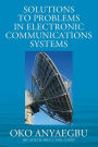Solution to Problems in Electronic Communications Systems
