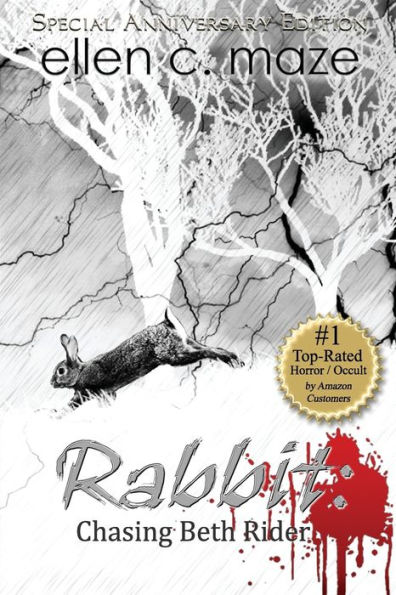 Rabbit: Chasing Beth Rider Special Anniversary Edition