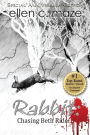 Rabbit: Chasing Beth Rider Special Anniversary Edition