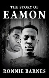 Title: The Story of Eamon, Author: Ronnie Barnes