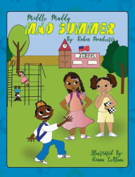 Title: Middle Maddy's Mad Summer, Author: Robin Poindexter