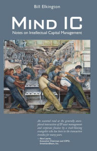 Title: Mind IC: Notes on Intellectual Capital Management, Author: Bill Elkington