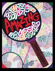 Title: Amazing, Author: John Gabbard