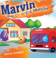 Title: Marvin the Colorful Monster, Author: Melissa Verikakis