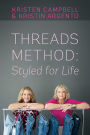 Threads Method: Styled for Life