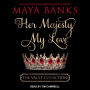 Her Majesty, My Love
