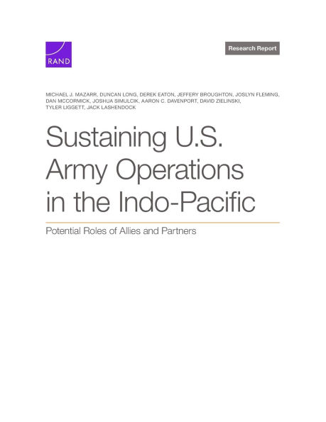 Sustaining U.S. Army Operations in the Indo-Pacific: Potential Roles of Allies and Partners