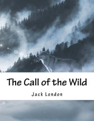 Title: The Call of the Wild, Author: Jack London