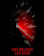 Gas Mileage Log Book: Vehicle Mileage & Gas Expense Tracker Log Book For Small Businesses (V5)