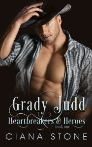 Title: Grady Judd, Author: Ciana Stone